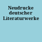 Neudrucke deutscher Literaturwerke