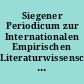 Siegener Periodicum zur Internationalen Empirischen Literaturwissenschaft : (Spiel)