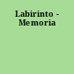 Labirinto - Memoria