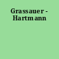 Grassauer - Hartmann