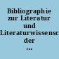 Bibliographie zur Literatur und Literaturwissenschaft der DDR : Veröffentlichungen aus der DDR in den Jahren ... mit Nachträgen