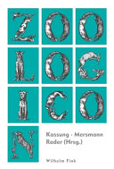Zoologicon : ein kulturhistorisches Wörterbuch der Tiere