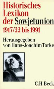 Historisches Lexikon der Sowjetunion : 1917/22 bis 1991