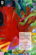 Narrative theory : core concepts and critical debates