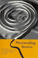 Neverending stories : toward a critical narratology