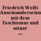 Friedrich Wolfs Auseinandersetzung mit dem Faschismus und seiner Ideologie : Materialien des wissenschaftlichen Kolloquiums ...
