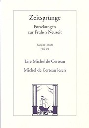 Lire Michel de Certeau - la formalité des pratiques = Michel de Certeau lesen - die Förmlichkeit der Praktiken