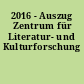 2016 - Auszug Zentrum für Literatur- und Kulturforschung