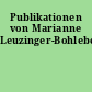Publikationen von Marianne Leuzinger-Bohleber