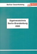 Sigelverzeichnis für die Bibliotheken der Leihverkehrsregion Berlin-Brandenburg : Stand 2000