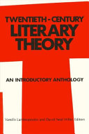 Twentieth century literary theory : an introductory anthology