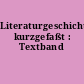 Literaturgeschichte kurzgefaßt : Textband