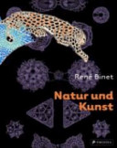 René Binet - Natur und Kunst