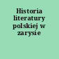 Historia literatury polskiej w zarysie