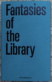 Fantasies of the Library