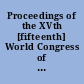 Proceedings of the XVth [fifteenth] World Congress of Philosophy : 17th to 22nd september 1973, Varna (Bulgaria)
