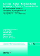 Sprache - Kultur - Kommunikation : ein internationales Handbuch zu Linguistik als Kulturwissenschaft