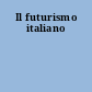 Il futurismo italiano