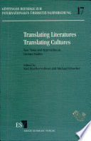 Translating literatures, translating cultures : new vistas and approaches in literary studies