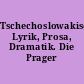 Tschechoslowakische Lyrik, Prosa, Dramatik. Die Prager Kafka-Konferenz