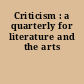 Criticism : a quarterly for literature and the arts
