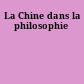 La Chine dans la philosophie