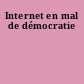 Internet en mal de démocratie
