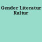 Gender Literatur Kultur