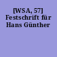 [WSA, 57] Festschrift für Hans Günther