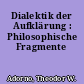 Dialektik der Aufklärung : Philosophische Fragmente