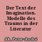 Der Text der Imagination. Modelle des Traums in der Literatur