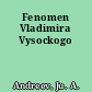 Fenomen Vladimira Vysockogo