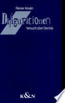 Defigurationen : Versuch über Derrida