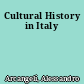 Cultural History in Italy