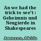 An we had the trick to see't : Geheimnis und Neugierde in Shakespeares "Hamlet"