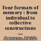 Four formats of memory : from individual to collective constructions of the past