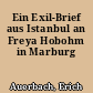 Ein Exil-Brief aus Istanbul an Freya Hobohm in Marburg