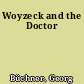 Woyzeck and the Doctor