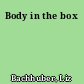 Body in the box