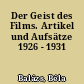 Der Geist des Films. Artikel und Aufsätze 1926 - 1931