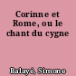 Corinne et Rome, ou le chant du cygne