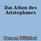 Das Athen des Aristophanes