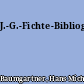 J.-G.-Fichte-Bibliographie