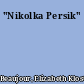 "Nikolka Persik"