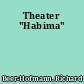Theater "Habima"