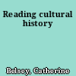 Reading cultural history