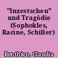 "Inzestscheu" und Tragödie (Sophokles, Racine, Schiller)