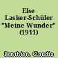 Else Lasker-Schüler "Meine Wunder" (1911)