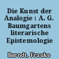 Die Kunst der Analogie : A. G. Baumgartens literarische Epistemologie