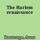 The Harlem renaissance